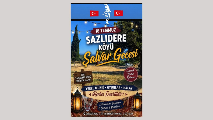 Sazlıdere köyünde 18 Temmuz’da ‘Şalvar Gecesi’ düzenlenecek