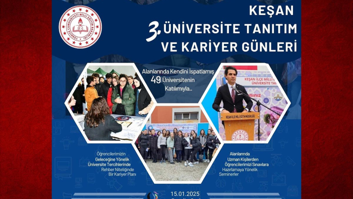 Keşan 3. Üniversite Tanıtım ve Kariyer Günleri, 15 Ocak’ta
