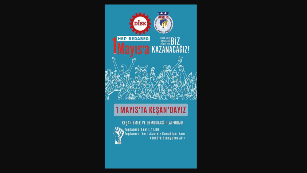 1 Mayıs İşçi Bayramı Keşan’da da kutlanacak