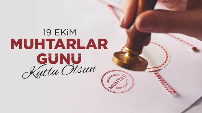 Muhtarlar Günü Pazartesi günü kutlanacak