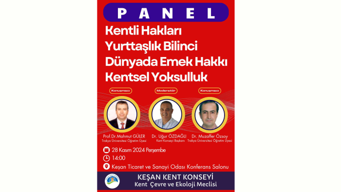 Keşan Kent Konseyi’nden panel