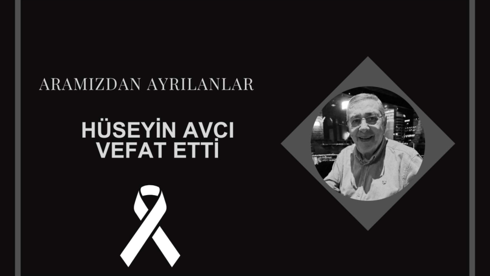 Hüseyin Avcı vefat etti