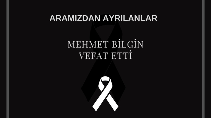 Mehmet Bilgin vefat etti