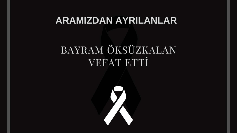Hüseyin Öksüzkalan vefat etti