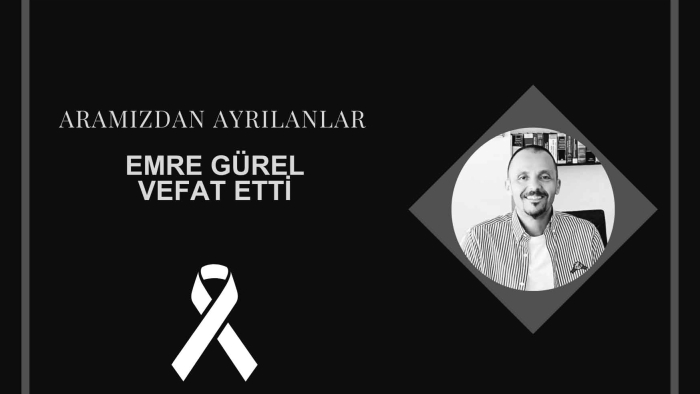 Emre Gürel vefat etti