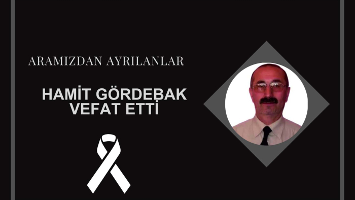 Hamit Gördebak vefat etti