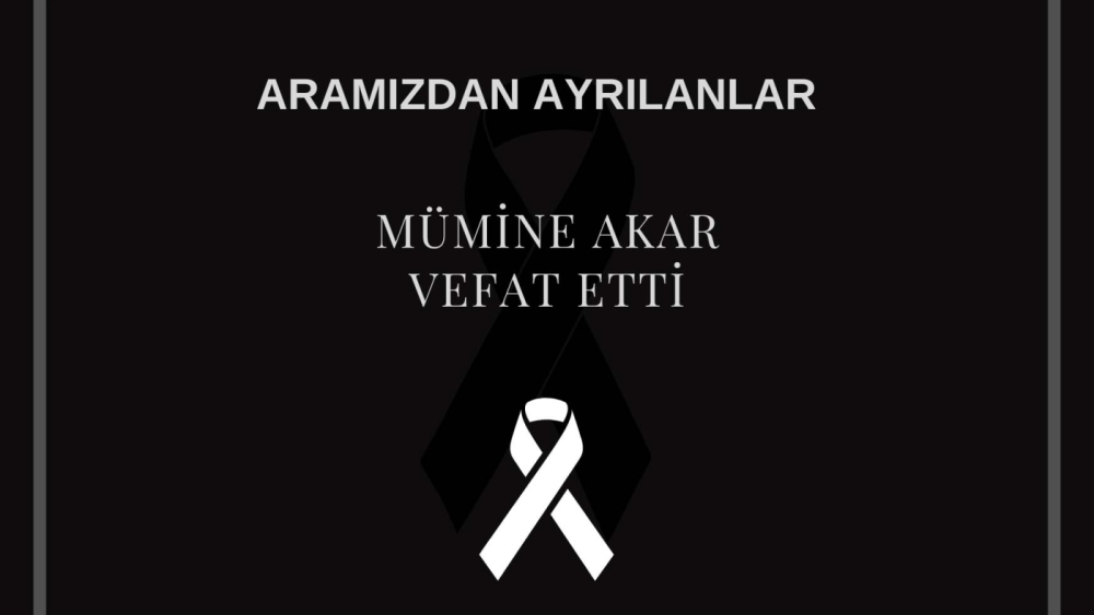 Mümine Akar vefat etti